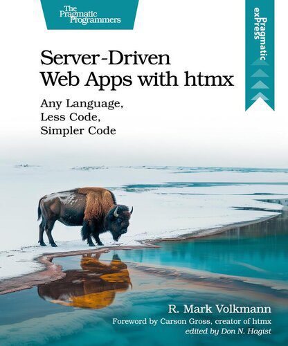 خرید و دانلود نسخه کامل کتاب Server-Driven Web Apps with htmx: Any Language, Less Code, Simpler Code_686e90381fb6a.jpeg خرید و دانلود نسخه کامل کتاب Server-Driven Web Apps with htmx: Any Language, Less Code, Simpler Code