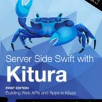 خرید و دانلود نسخه کامل کتاب Server Side Swift with Kitura (1st Edition) – 2019