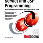 خرید و دانلود نسخه کامل کتاب Servlet and JSP Programming with IBM WebSphere Studio and VisualAge for Java