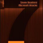 خرید و دانلود نسخه کامل کتاب Seven Deadliest Microsoft Attacks