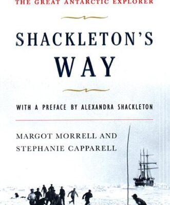 خرید و دانلود نسخه کامل کتاب Shackleton’s Way: Leadership Lessons from the Great Antarctic Explorer