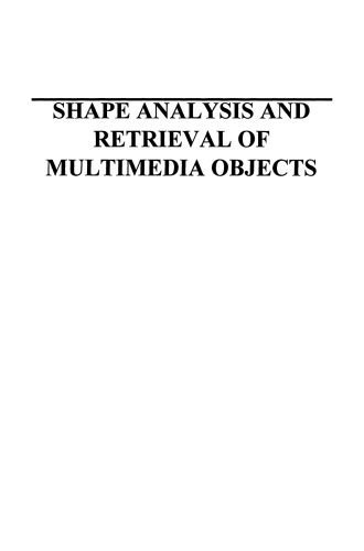 خرید و دانلود نسخه کامل کتاب Shape Analysis and Retrieval of Multimedia Objects_686e1680eefdc.jpeg خرید و دانلود نسخه کامل کتاب Shape Analysis and Retrieval of Multimedia Objects
