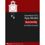 خرید و دانلود نسخه کامل کتاب SharePoint 2013 App Model Succinctly
