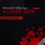 خرید و دانلود نسخه کامل کتاب Shelly Cashman Series Microsoft®Office 365 & Access®2016
