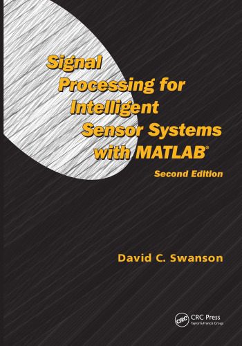 خرید و دانلود نسخه کامل کتاب Signal Processing for Intell. Sensor Systems with MATLAB_687fa5f208dcb.jpeg خرید و دانلود نسخه کامل کتاب Signal Processing for Intell. Sensor Systems with MATLAB