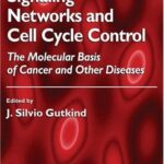 خرید و دانلود نسخه کامل کتاب Signaling Networks and Cell Cycle Control