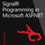 خرید و دانلود نسخه کامل کتاب SignalR Programming in Microsoft ASP.NET