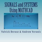 خرید و دانلود نسخه کامل کتاب SIGNALS and SYSTEMS Using MATHCAD -  +  Pdf