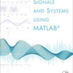 خرید و دانلود نسخه کامل کتاب Signals and Systems using MATLAB
