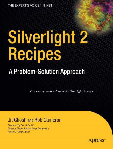 خرید و دانلود نسخه کامل کتاب Silverlight 2 Recipes: A Problem-Solution Approach_6876b3e628775.jpeg خرید و دانلود نسخه کامل کتاب Silverlight 2 Recipes: A Problem-Solution Approach