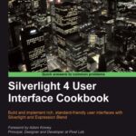 خرید و دانلود نسخه کامل کتاب Silverlight 4 User Interface Cookbook