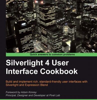 خرید و دانلود نسخه کامل کتاب Silverlight 4 User Interface Cookbook