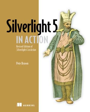 خرید و دانلود نسخه کامل کتاب Silverlight 5 in Action_6871130076994.jpeg خرید و دانلود نسخه کامل کتاب Silverlight 5 in Action