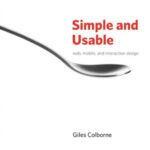 خرید و دانلود نسخه کامل کتاب Simple and Usable Web, Mobile, and Interaction Design (Voices That Matter)