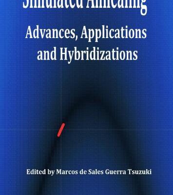 خرید و دانلود نسخه کامل کتاب Simulated Annealing: Advances, Applications and Hybridizations
