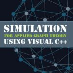 خرید و دانلود نسخه کامل کتاب Simulation for Applied Graph Theory Using Visual C++