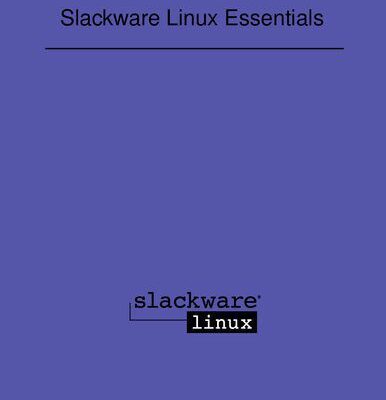 خرید و دانلود نسخه کامل کتاب Slackware Linux Essentials