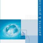 خرید و دانلود نسخه کامل کتاب Smart Client Architecture and Design Guide Version 1.0: Patterns and Practices by Staff of Microsoft, Mark Boulter (Foreword by)