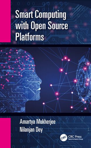 خرید و دانلود نسخه کامل کتاب Smart Computing with Open Source Platforms_687e0aada613b.jpeg خرید و دانلود نسخه کامل کتاب Smart Computing with Open Source Platforms