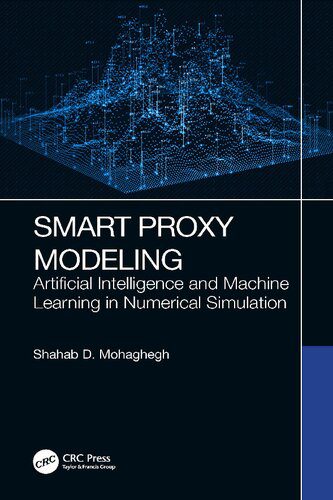 خرید و دانلود نسخه کامل کتاب Smart Proxy Modeling: Artificial Intelligence and Machine Learning in Numerical Simulation_686a8d6980e7d.jpeg خرید و دانلود نسخه کامل کتاب Smart Proxy Modeling: Artificial Intelligence and Machine Learning in Numerical Simulation