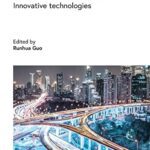 خرید و دانلود نسخه کامل کتاب Smart Road Infrastructure: Innovative technologies