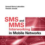 خرید و دانلود نسخه کامل کتاب SMS and MMS Interworking in Mobile Networks