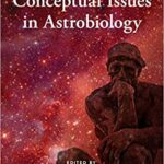 خرید و دانلود نسخه کامل کتاب Social and Conceptual Issues in Astrobiology[2020] -  PDF