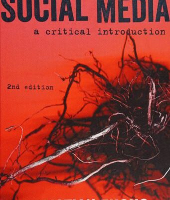 خرید و دانلود نسخه کامل کتاب Social Media: A Critical Introduction, 2nd Edition