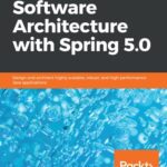 خرید و دانلود نسخه کامل کتاب Software Architecture with Spring 5.0