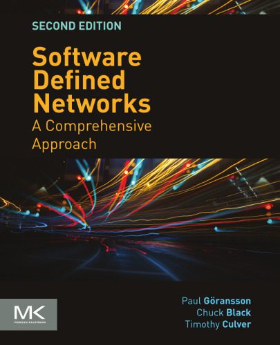 خرید و دانلود نسخه کامل کتاب Software Defined Networks: A Comprehensive Approach_6882a2227fa5e.jpeg خرید و دانلود نسخه کامل کتاب Software Defined Networks: A Comprehensive Approach