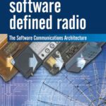 خرید و دانلود نسخه کامل کتاب Software Defined Radio: The Software Communications Architecture