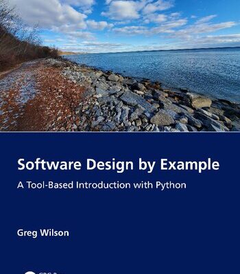 خرید و دانلود نسخه کامل کتاب Software Design by Example: A Tool-Based Introduction with Python