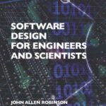 خرید و دانلود نسخه کامل کتاب Software design for engineers and scientists