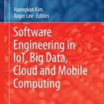 خرید و دانلود نسخه کامل کتاب Software Engineering in IoT, Big Data, Cloud and Mobile Computing