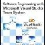 خرید و دانلود نسخه کامل کتاب Software Engineering with Microsoft Visual Studio Team System
