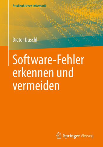 خرید و دانلود نسخه کامل کتاب Software-Fehler erkennen und vermeiden_686e912b31b75.jpeg خرید و دانلود نسخه کامل کتاب Software-Fehler erkennen und vermeiden