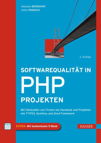 خرید و دانلود نسخه کامل کتاب Softwarequalität in PHP-Projekten: Mit Fallstudien von Firmen wie Facebook und Projekten wie TYPO3, Symfony und Zend Framework_68765fe915c28.jpeg خرید و دانلود نسخه کامل کتاب Softwarequalität in PHP-Projekten: Mit Fallstudien von Firmen wie Facebook und Projekten wie TYPO3, Symfony und Zend Framework