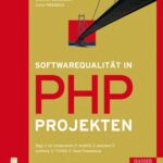 خرید و دانلود نسخه کامل کتاب Softwarequalitat in PHP-Projekten
