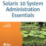خرید و دانلود نسخه کامل کتاب Solaris 10 System Administration Essentials