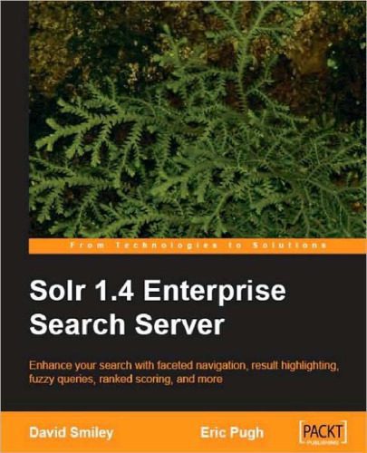 خرید و دانلود نسخه کامل کتاب Solr 1.4 Enterprise Search Server_6885e1f754e2f.jpeg خرید و دانلود نسخه کامل کتاب Solr 1.4 Enterprise Search Server