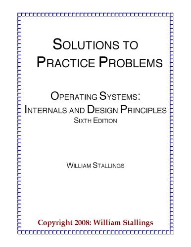 خرید و دانلود نسخه کامل کتاب Solution to Practice Problems Operating Systems Internals and Design Principles_686d3ec5ef192.jpeg خرید و دانلود نسخه کامل کتاب Solution to Practice Problems Operating Systems Internals and Design Principles