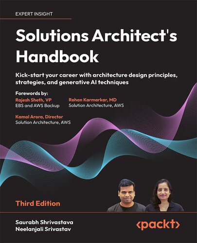 خرید و دانلود نسخه کامل کتاب Solutions Architect’s Handbook: Kick-start your career with architecture design principles, strategies, 3rd Edition_68653dd144be0.jpeg خرید و دانلود نسخه کامل کتاب Solutions Architect’s Handbook: Kick-start your career with architecture design principles, strategies, 3rd Edition