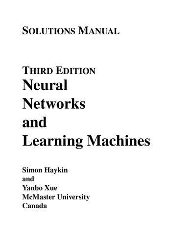 خرید و دانلود نسخه کامل کتاب Solutions Manual for Neural Networks and Learning Machines, 3/E_6870b625af3d8.jpeg خرید و دانلود نسخه کامل کتاب Solutions Manual for Neural Networks and Learning Machines, 3/E
