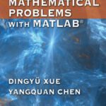 خرید و دانلود نسخه کامل کتاب Solving Applied Mathematical Problems with MATLAB