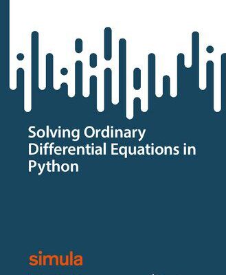 خرید و دانلود نسخه کامل کتاب Solving Ordinary Differential Equations in Python