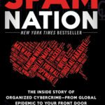 خرید و دانلود نسخه کامل کتاب Spam nation: the inside story of organized cybercrime—from global epidemic to your front door