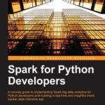 خرید و دانلود نسخه کامل کتاب Spark for Python Developers