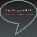 خرید و دانلود نسخه کامل کتاب Speaking in Styles: Fundamentals of CSS for Web Designers