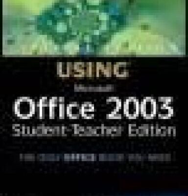 خرید و دانلود نسخه کامل کتاب Special Edition Using Microsoft Office 2003, Student-Teacher Edition
