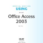خرید و دانلود نسخه کامل کتاب Special Edition Using Microsoft Office Access 2003